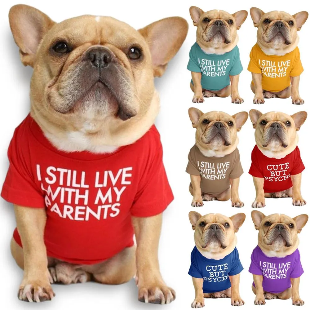 Dog Cotton T-Shirt Quality Breathable Soft Cute Sayings Letters Printed on Shirt for French Bulldog and Small Dogs (Size S - XXL)