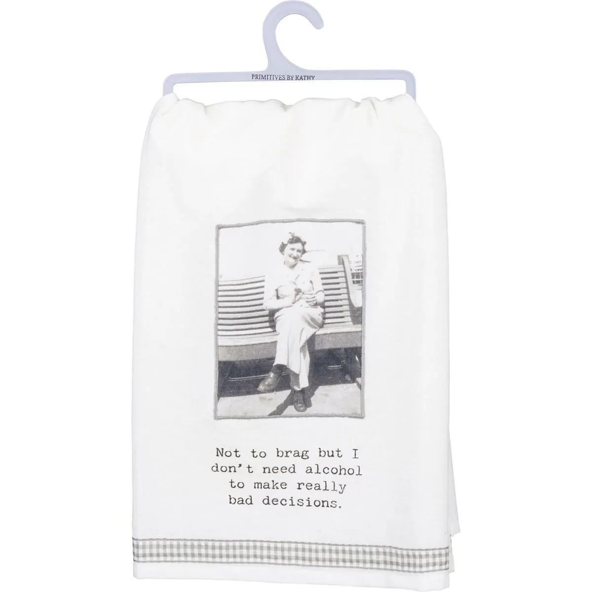 Don't Need Alcohol Tea Towel